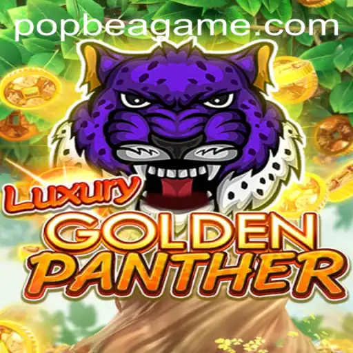 Discover the Excitement of LUXURYGOLDENPANTHER: A New Gaming Phenomenon